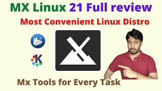 Mx Linux 21 Wildflower Review | Mx Tools available for every task | Mx Linux 21 Customization