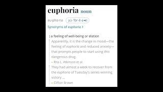 euphoria