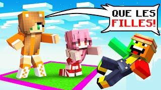 BLOQUÉ sur Une ile réservé aux FILLES Avec la FAN GIRL sur Minecraft !