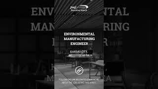 JOB OF THE DAY: Environmental Manufacturing Engineer  #executivesearch #recruiting