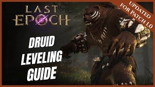 LAST EPOCH | DRUID | FASTEST LEVELING GUIDE 1- 80 | NEW PLAYER BEGINNERS GUIDE