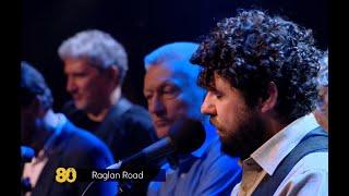 Raglan Road - John Sheahan – 80th Birthday Concert - Featuring Glen Hansard and Declan O'Rourke