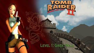 Tomb Raider 2: Starring Lara Croft-Level 1: Great Wall