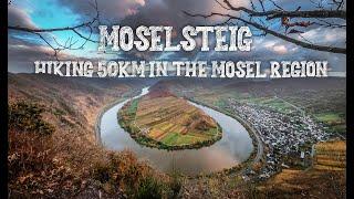 MOSELSTEIG - Hiking 50km in the Mosel Wine Region in Germany