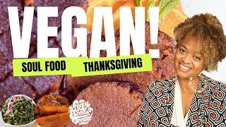 Vegan Soul Food Thanksgiving What to Buy & Where to Buy it