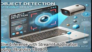 Yolo11 Object Detection in Web Browser  | Streamlit  Web Application Yolo11