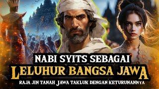 NABI SYITS DALAM AJARAN JAWA DAN ISLAM!!