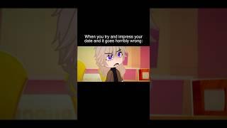 How To Ruin A First Date!  | Funny Gacha Life Reacts To TikTok