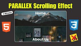 Parallax Effect | Parallax Scrolling Effect | HTML & CSS | Create a Parallax Website