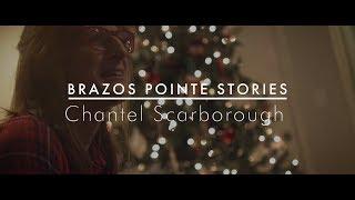 Brazos Pointe Stories | Chantel Scarborough