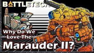 Why Do We Love The Marauder II?  #BattleTech Lore & History