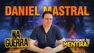 VERDADE OU MENTIRA: Daniel Mastral