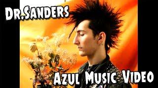 Dr.Sanders - Azul [Official Music Video]