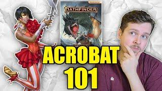 ACROBAT ARCHETYPE GUIDE - Pathfinder 2e