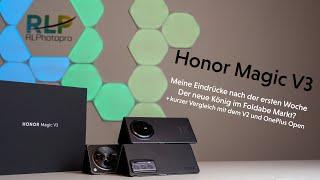 Eine Woche mit dem Honor Magic V3 - erste Eindrücke - Vergleich mit V2 und OnePlus Open