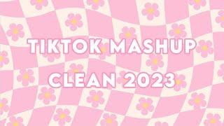 Tik Tok Mashup Clean  September 2023 