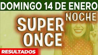 Resultado del sorteo Super Once Noche del Domingo 14 de Enero del 2024