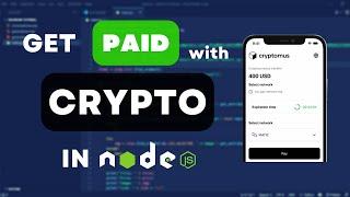 Accept Cryptocurrency in Node.js: Cryptomus API Integration Guide