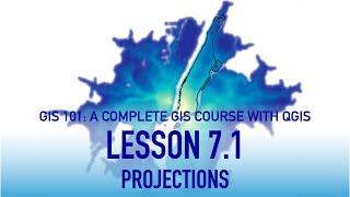 GIS Lesson 7 1: Projections and Projecting Vector Data