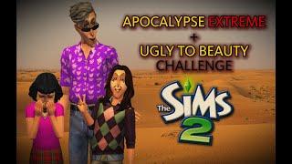 #6 АПОКАЛИПСИС ЭКСТРИМ + UGLY TO BEAUTY  The Sims 2