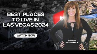 Best Places to Live in Las Vegas 2024