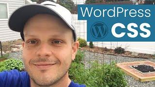 WordPress CSS Tutorial: How to Edit Your Theme & Customize Any Page or Post