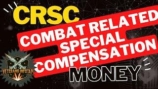 Combat Related Special Compensation (CRSC) - More Money in the Bank!