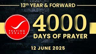 Praying kerala | #4000 Days of Prayer | 12 JUNE 2025 | #itsourtimetv