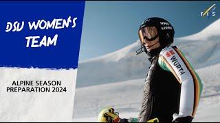 DSV Women's Team - Alpine Season Preparation 2024 | FIS Alpine