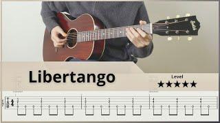 【TAB】 Libertango - FingerStyle Guitar ソロギター【タブ】