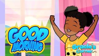 Good Morning Song | An Original Song by Gracie’s Corner | Kids Songs + Nursery Rhymes