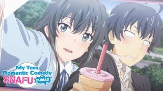 NOT a Date | My Teen Romantic Comedy SNAFU Climax!