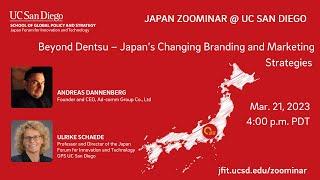 Beyond Dentsu – Japan’s Changing Branding and Marketing Strategies