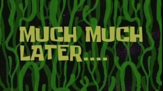 Much, Much Later.... | SpongeBob Time Card #67