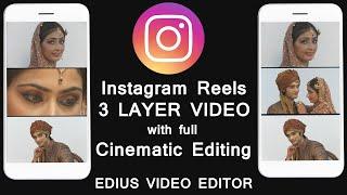 Instagram 3 Layer reel kaise banaye. Trending reels kaise banaye. How to edit Instagram reels. Edius