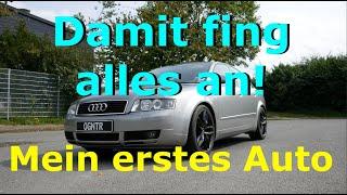 Mein erstes Auto | Audi A4 B6 8E Limousine | ogntr