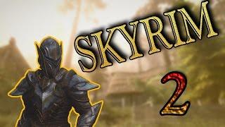 #2 Skyrim 2.0