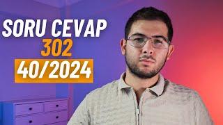 Soru Cevap 302  - Pazar Canlı Yayını - 40/2024