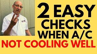 Air Conditioner Not Cooling Enough [2 Simple Checks to Do Yourself]