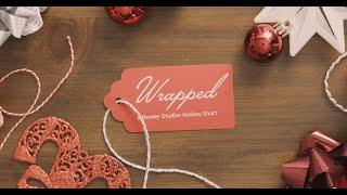 Wrapped • A Render Studios Holiday Short