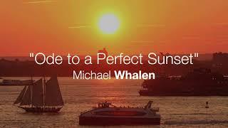 Michael Whalen "Ode To A Perfect Sunset" (Official Video) (2024)