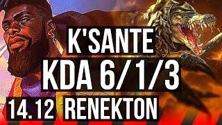 K'SANTE vs RENEKTON (TOP) | Rank 7 K'Sante, 6/1/3 | VN Challenger | 14.12