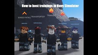 How to host trainings in Navy Simulator tutorial - Roblox