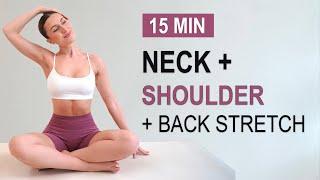 15 Min Stretches for Neck, Shoulder + Back Pain Relief | Deep Tension Relief Yoga Style | QUICK HELP