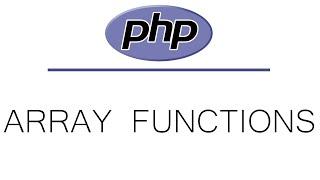 PHP Tutorial For Beginners | PHP Array Functions