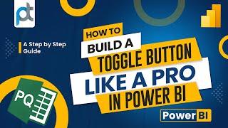 How to build a toggle button like a PRO | Power BI