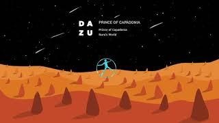 Dazu - Prince Of Capadonia