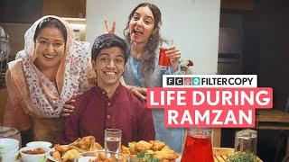 FilterCopy | Life During Ramzan | Ft. Sufiyan Junaid, Poonam Jangra, Pratibha Sharma, Karthik Mohan