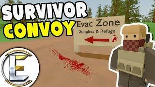 EVAC ZONE - Unturned Survivor Convoy Roleplay (Bandits Over Run The City!)