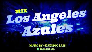 Mix Los Angeles Azules (Mi niña Mujer, Entrega de Amor, El Liston de tu Pelo y mas...) #DjDiegoZait